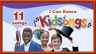 Kidsongs: I Can Dance