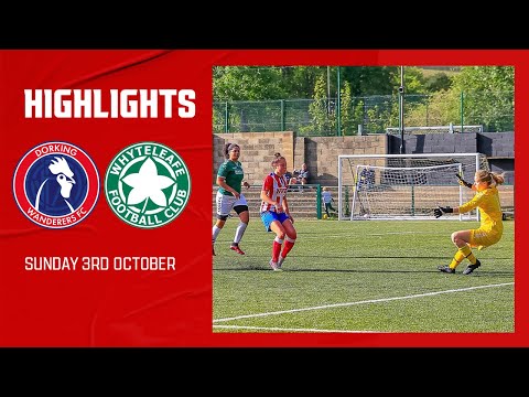 Highlights | Whyteleafe Women v Dorking Ladies (FA CUP) | 03.10.21