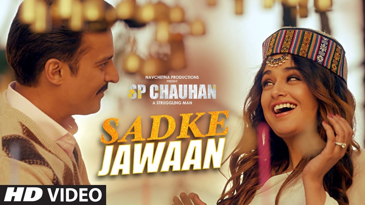 Sadke Jawaan Lyrics  | SP Chauhan | Jimmy Shergill | Kamal Khan | Vibhas
