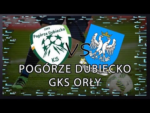 Pogórze Dubiecko - GKS Orły 1:3 (1:0) (20.05.2018)