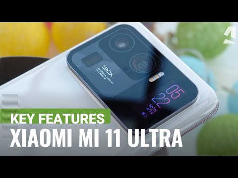 Xiaomi Mi 11 Ultra hands-on & key features