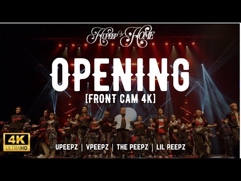OPENING | HUPEEP X: HOME [FRONT CAM 4K]