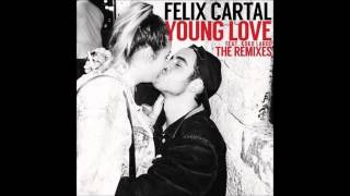 Felix Cartal - Young Love (The Reef Remix)
