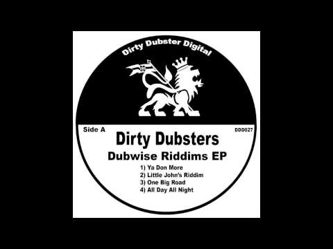 Dirty Dubsters - All Day All Night