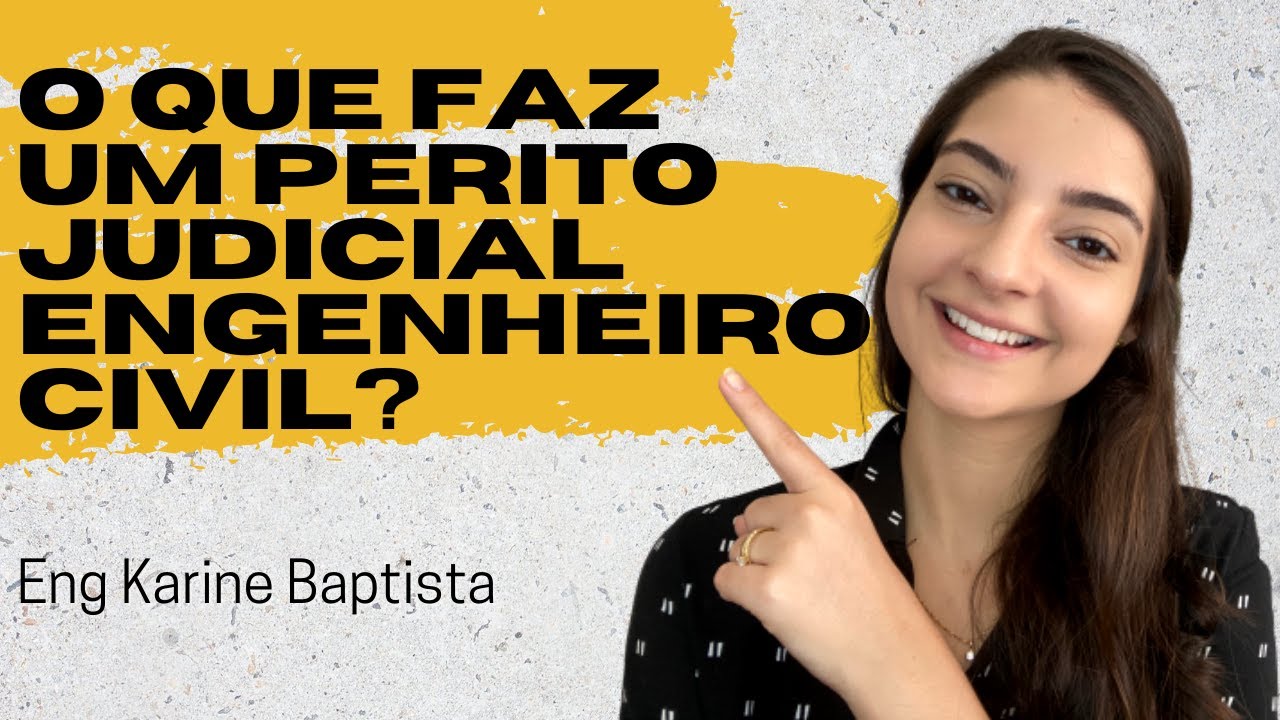 O que faz um perito judicial engenheiro civil?