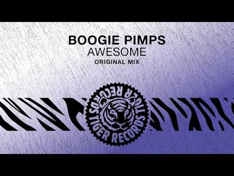 Boogie Pimps - Awesome (Original Mix)