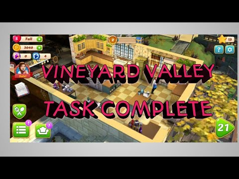 VINEYARD VALLEY TASK COMPLETE
