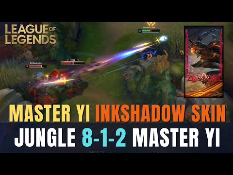 INKSHADOW MASTER YI JUNGLE - | 8-1-2 Ranked Solo/Duo Jungle | League of Legends