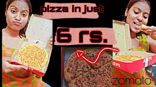 Zomato pizza in just 6 rs. only ||Akansha verma|| #zomato #zomatopizza #injust6rs #zomatoffer
