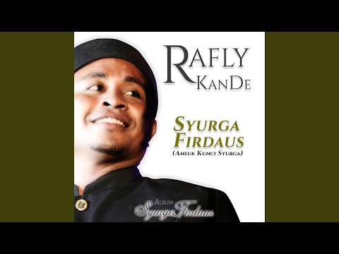 Syurga Firdaus, Aneuk Kunci Syurga