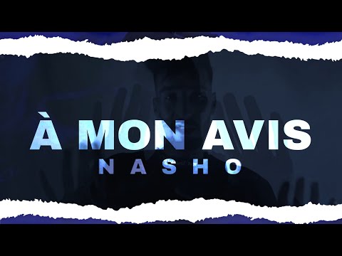NASHO - À MON AVIS -   CLIP OFFICIEL by Fuego Prod