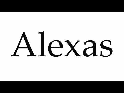 How to Pronounce Alexas