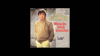 Rex Gildo   Wenn Du mich brauchst &#39;1982
