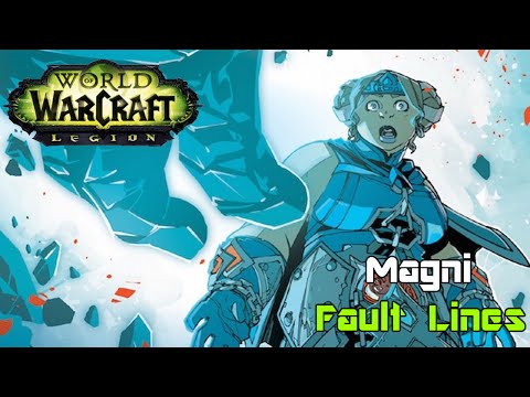 World of Warcraft: Legion Comic #1: Magni: "Fault Lines" - Necroxis Reviews