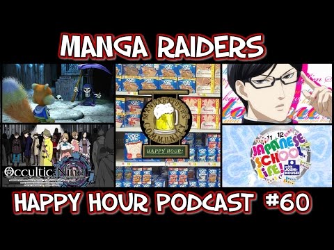 Manga Raiders Happy Hour Podcast #60: Ass-trology and Knickerbocker Glories