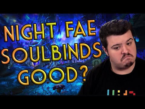 Night Fae Soulbinds Overview for Shadowlands!