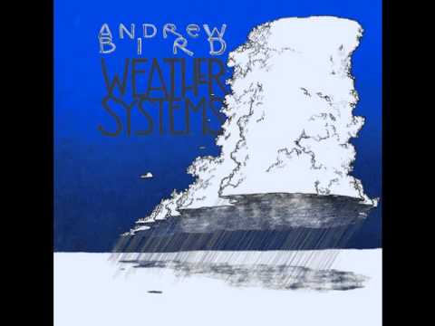 Andrew Bird - Lull