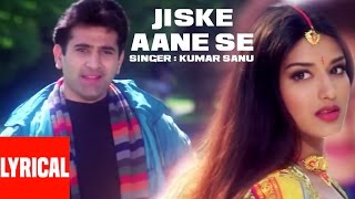 Jiske Aane Se Rango Mein Lyrics - Diljale