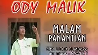 Download lagu MINANG POP LEGEND - ODY MALIK Malam Panantian - CIPT : Ucok sumbara♥️ mp3