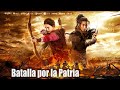 Batalla Por La Patria 1162 Pelicula De Accion De Guerra Histórica Completa En Español HD