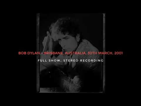 Bob Dylan - Brisbane, Australia. 30th March, 2001