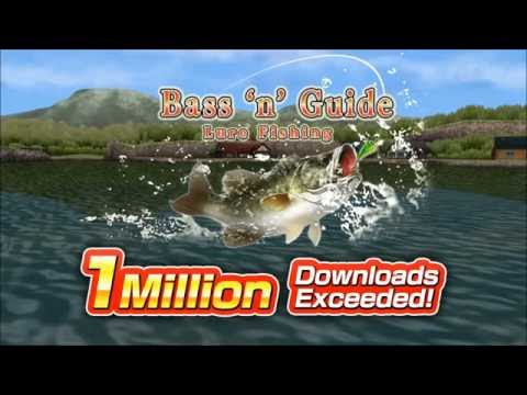 Bass 'n' Guide : Lure Fishing Video