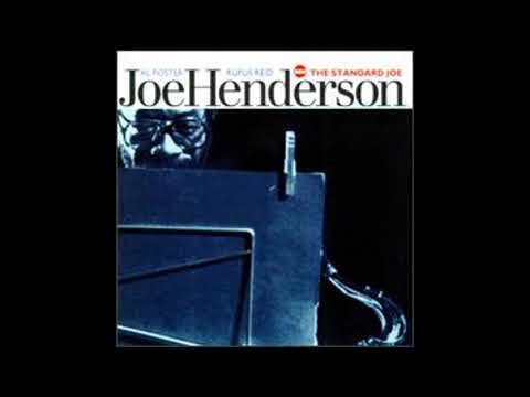 Joe Henderson Trio - The Standard Joe