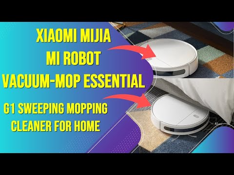 XIAOMI MIJIA Mi Robot Vacuum-Mop Essential G1 Sweeping Mopping Cleaner for Home Cordless Washing