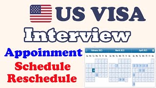 US Appointment Schedule / Reschedule | US Embassy Interview | US Visa Interview | USA Visa