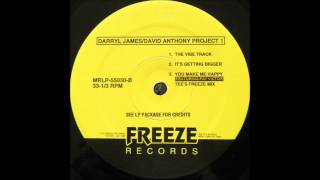 Darryl James & David Anthony - The Vibe Track