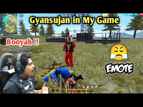 Gyansujan in my Game😱 We did Booyah 🔥 || Real or Fake ? || Highlights - Garena free fire