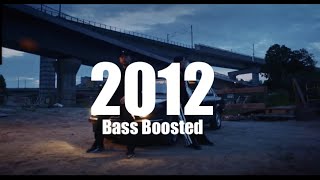Bausa x Juju - 2012 / Bass Boosted
