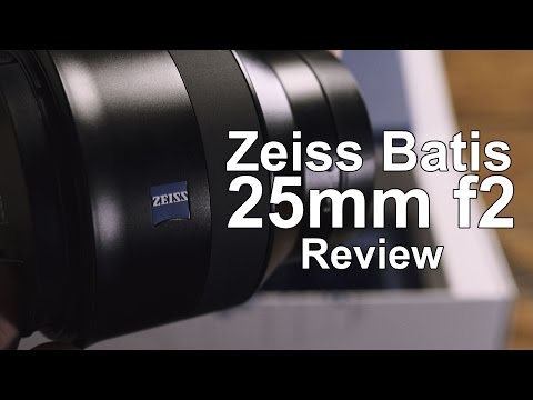 Testing and Thoughts - Zeiss Batis 25mm f2 - in 4K
