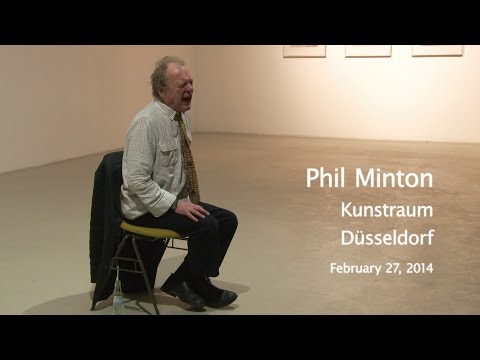 Phil Minton – Kunstraum Düsseldorf – “eaaa variations”