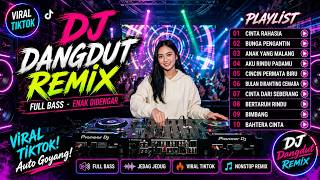 Download lagu DJ REMIX DANGDUT LAWAS FULL BASS || DJ CINTA RAHASIA X BUNGA PENGANTIN || FULL ALBUM mp3 Download lagu DJ REMIX DANGDUT LAWAS FULL BASS || DJ CINTA RAHASIA X BUNGA PENGANTIN || FULL ALBUM mp3