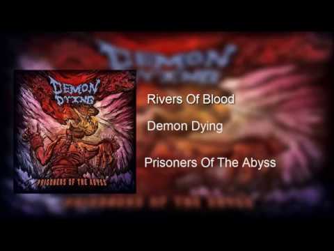 Demon Dying - Rivers Of Blood(EP)