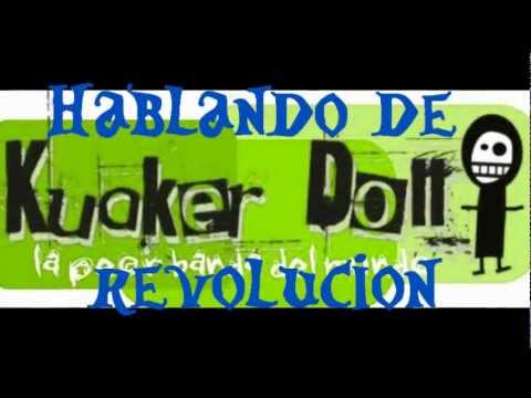 Hablando de Revolucion - Kuaker Doll