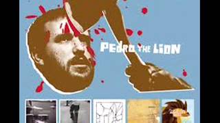 pedro the lion - penetration