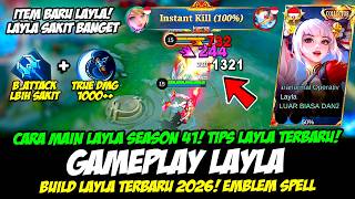 Download lagu CARA MAIN LAYLA SEASON 41   TIPS LAYLA SAKIT BANGET❗BUILD LAYLA TERSAKIT 2026❗LAYLA PATCH TERBARU mp3