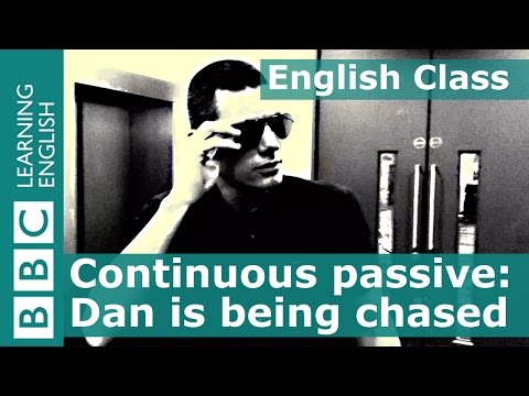 Grammar: The passive continuous tense