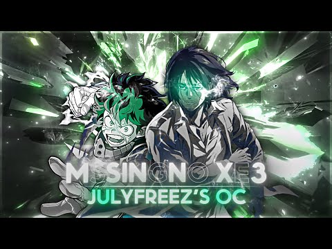 XE3 - @JulyFreez Open Collab [AMV/Edit] #julyfreezoc