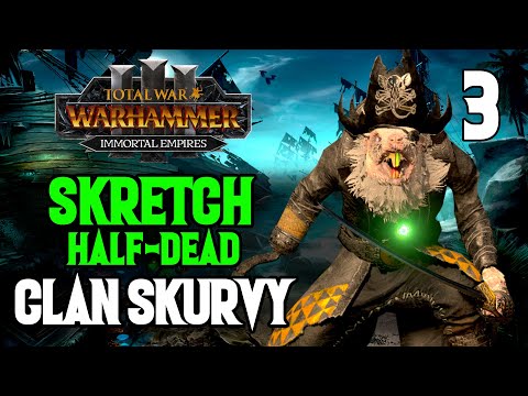 More Guns! - Skretch Half-Dead #3 - Clan Skurvy - Immortal Empires