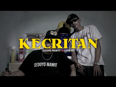 Sedoyo Mawut - Kecritan ft. Zaen MC ( Video Lirik )
