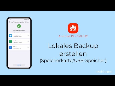 Lokales Backup erstellen (Speicherkarte/USB-Speicher) - Huawei [Android 10 - EMUI 12]