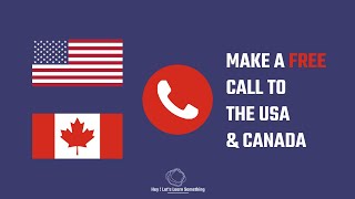 How to make free calls to the USA (any number) from any country using Windows or Mac? | No Cost