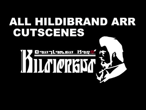 Final Fantasy XIV | HILDIBRAND QUESTS ARR | ALL CUTSCENES I CANON WARRIOR OF LIGHT