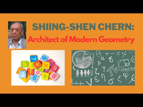 Shiing-Shen Chern: Architect of Modern Geometry