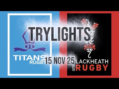Trylights — Titans v Club: 15 Nov 2025