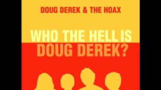 Doug Derek And The Hoax - A Girl Like You (1981)