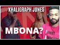 KHALIGRAPH OG JONES MBONA OFFICIAL VIDEO Reaction